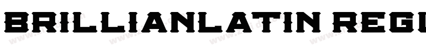 BrillianLatin Regula字体转换